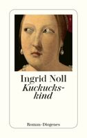 Noll Ingrid - Kuckuckskind / Krimi