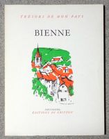Trésors de mon Pays - Bienne