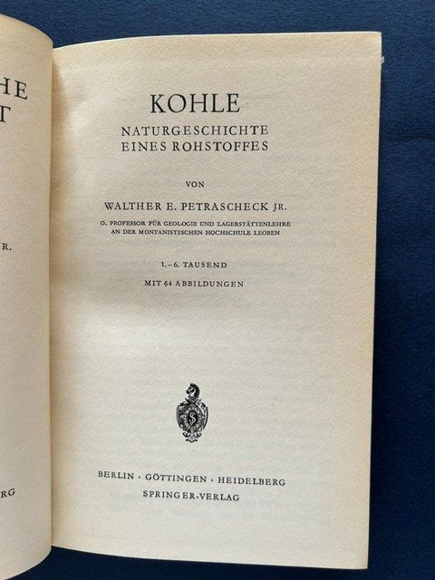 Bücher: W.E. Petrascheck, KOHLE, Erstausgabe 1956 – Gebraucht aus Bern von oregonzwei 2