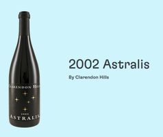 2002 Clarendon Hills Astralis Shiraz, McLaren Vale
