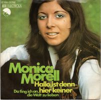 MONICA MORELL - HALLO, IST DEN HIER KEINER - 1974