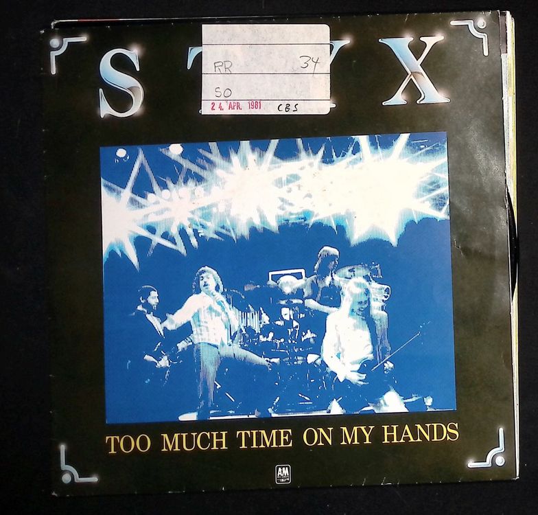 Styx - Too Much Time On My Hands Single 7 (Gebraucht) in Russo für CHF ...