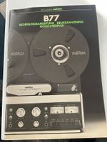 ReVox B 77  Bedienungsanleitung
