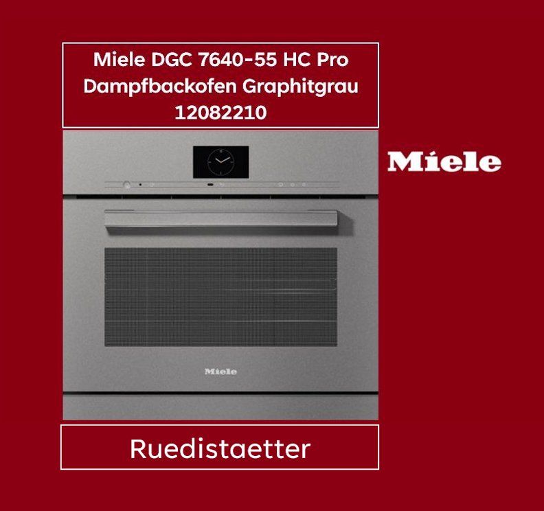 Miele Forni: Miele DGC 7640-55 HC Pro Dampfbackofen Graphitgrau 12082210 – Nuovo (secondo la descrizione) da rudolfstetten venduto da Ruedistaetter