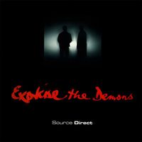 Source Direct – Exorcise The Demons