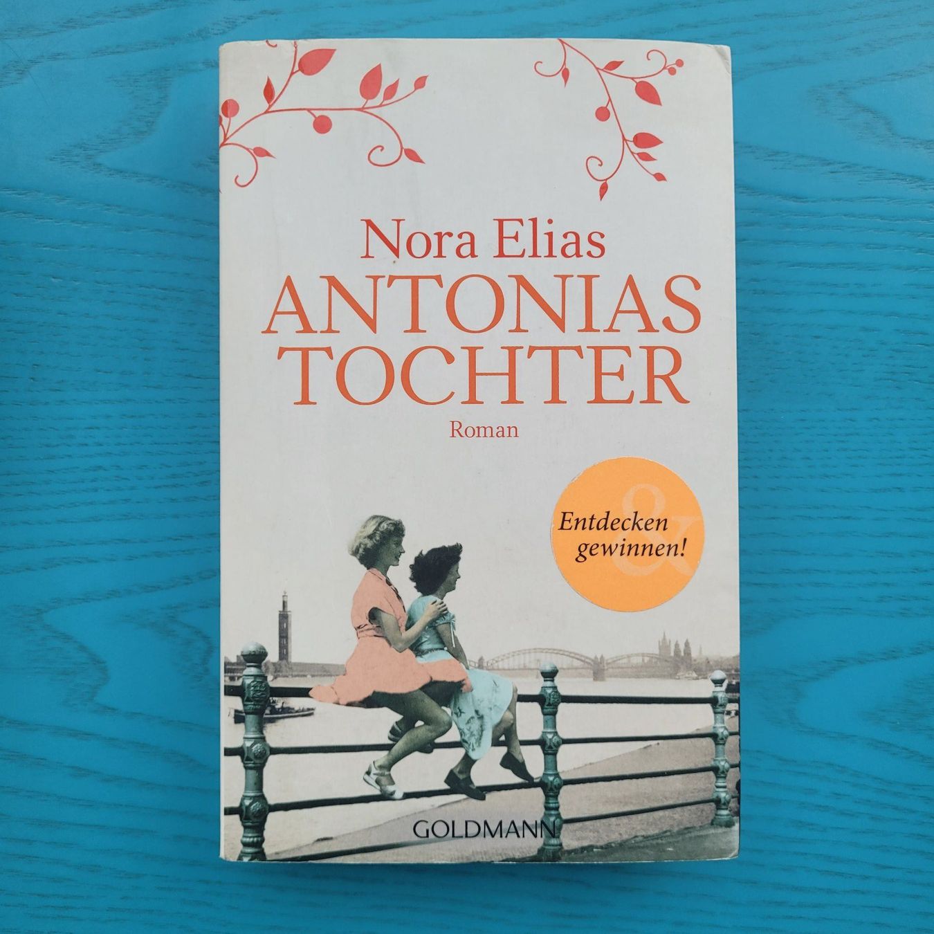 Bücher: Nora Elias- Antonias Tochter – Gebraucht aus SCHÜBELBACH von CoKaHa