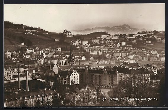 Ansichtskarten: AK St. Gallen, Westquartier mit Säntis – Gebraucht aus Berlin von bartko-reher