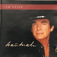 Tom Astor – Hautnah
