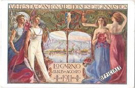 Locarno Festa Ticinese di Ginnastica 13-15 agosto 1911