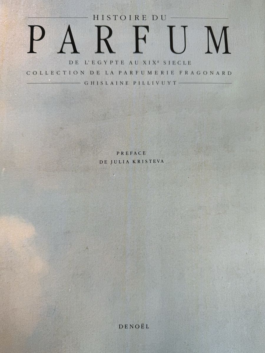 Libri: Buch HISTOIRE DU PARFUM Denoël 1988 – Usato da Konolfingen venduto da petzipetz 2