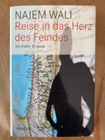 Reise in das Herz des Feindes. Ein Riker in Israel.