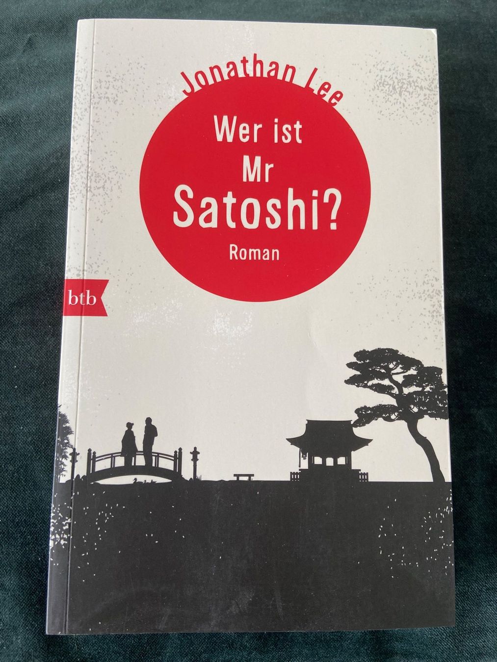 Livres: Jonathan Lee: Wer ist Mr Satoshi? Roman – D'occasion à Luzern par waterfront1