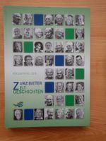 Zurzibieter Zeitgeschichten Rückspiegel 2015