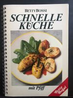 Betty Bossi «Schnelle Küche» mit Pfiff