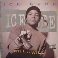 Ice Cube – Kill At Will