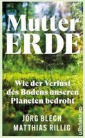 Jörg Blech/Matthias Rillig: Mutter Erde