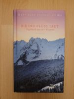 Roman "Bis der Fluss taut" - Abenteuer in der Wildnis