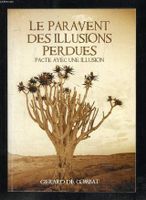 Le paravent des illusions perdues