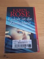Taschenbuch Eiskalt ist die Zärtlichkeit Karen Rose