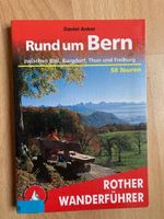 Rund um Bern - 50 Touren - ROTHER Wanderführer