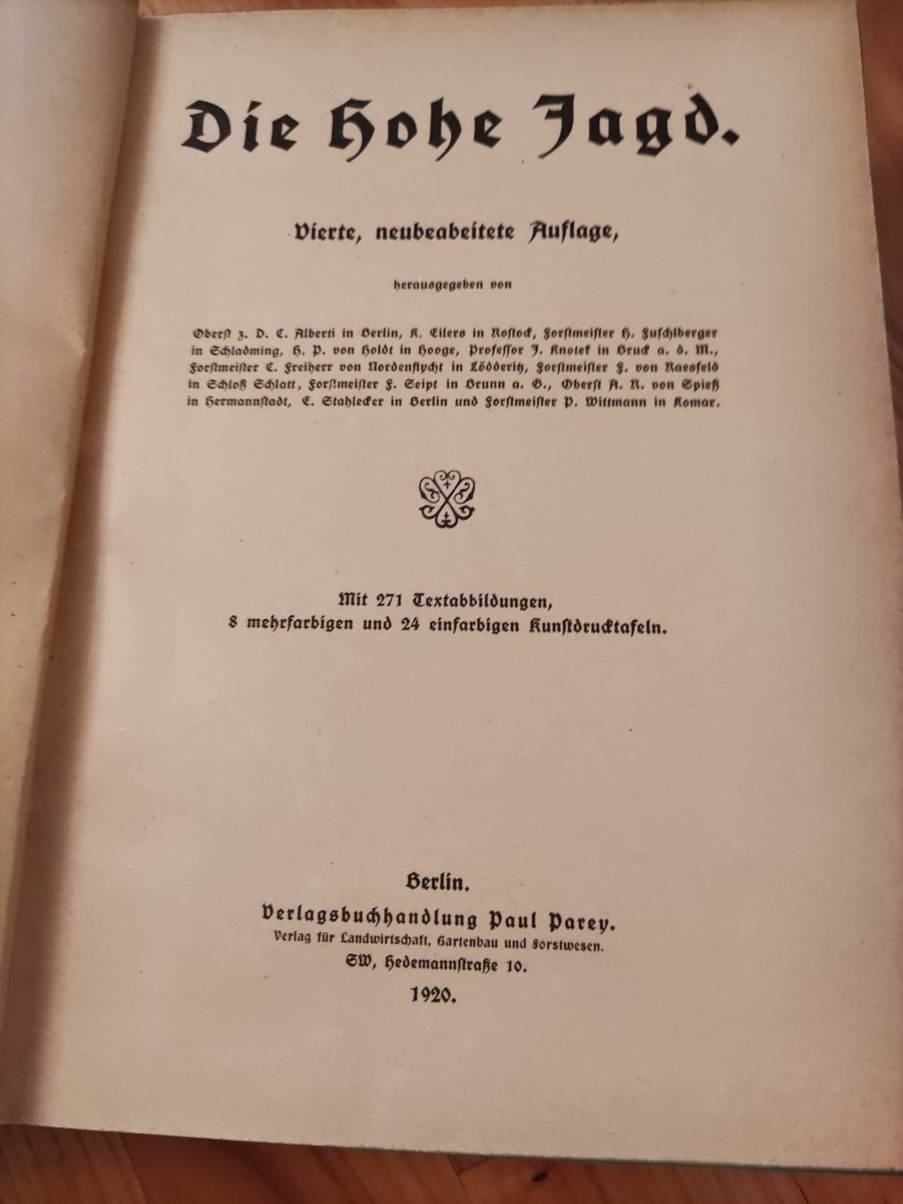 Bücher: Die hohe Jagd 1920 Paray Berlin 4. Auflage – Gebraucht aus Solothurn von Csw1 4