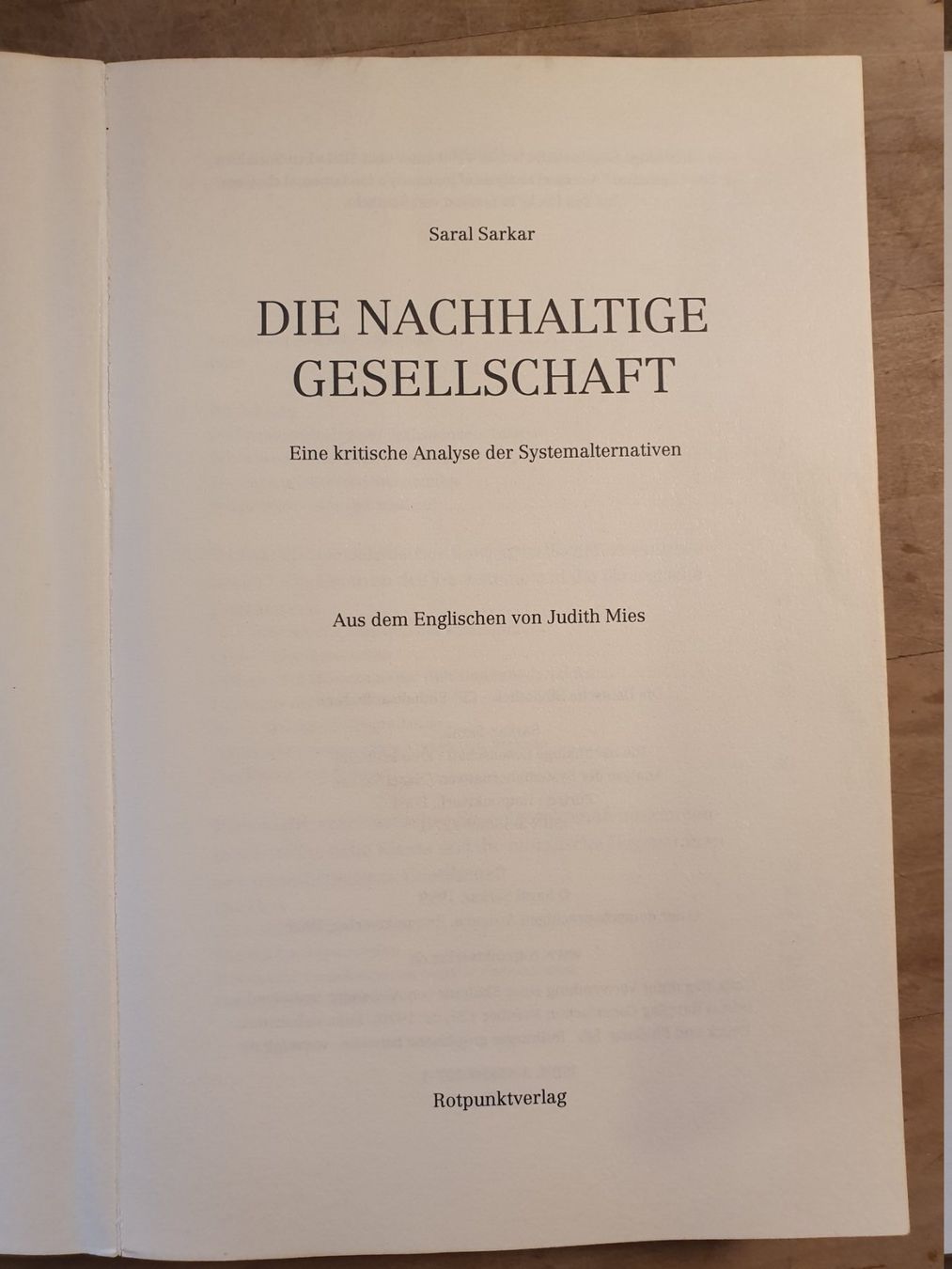 Libri: Die nachhaltige Gesellschaft Saral Sarkar Rotpunkt – Usato da Zürich venduto da loosebone 2
