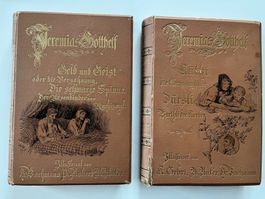 Zwei reizende Bücher von Jeremias Gotthelf 1. & 2. Teil