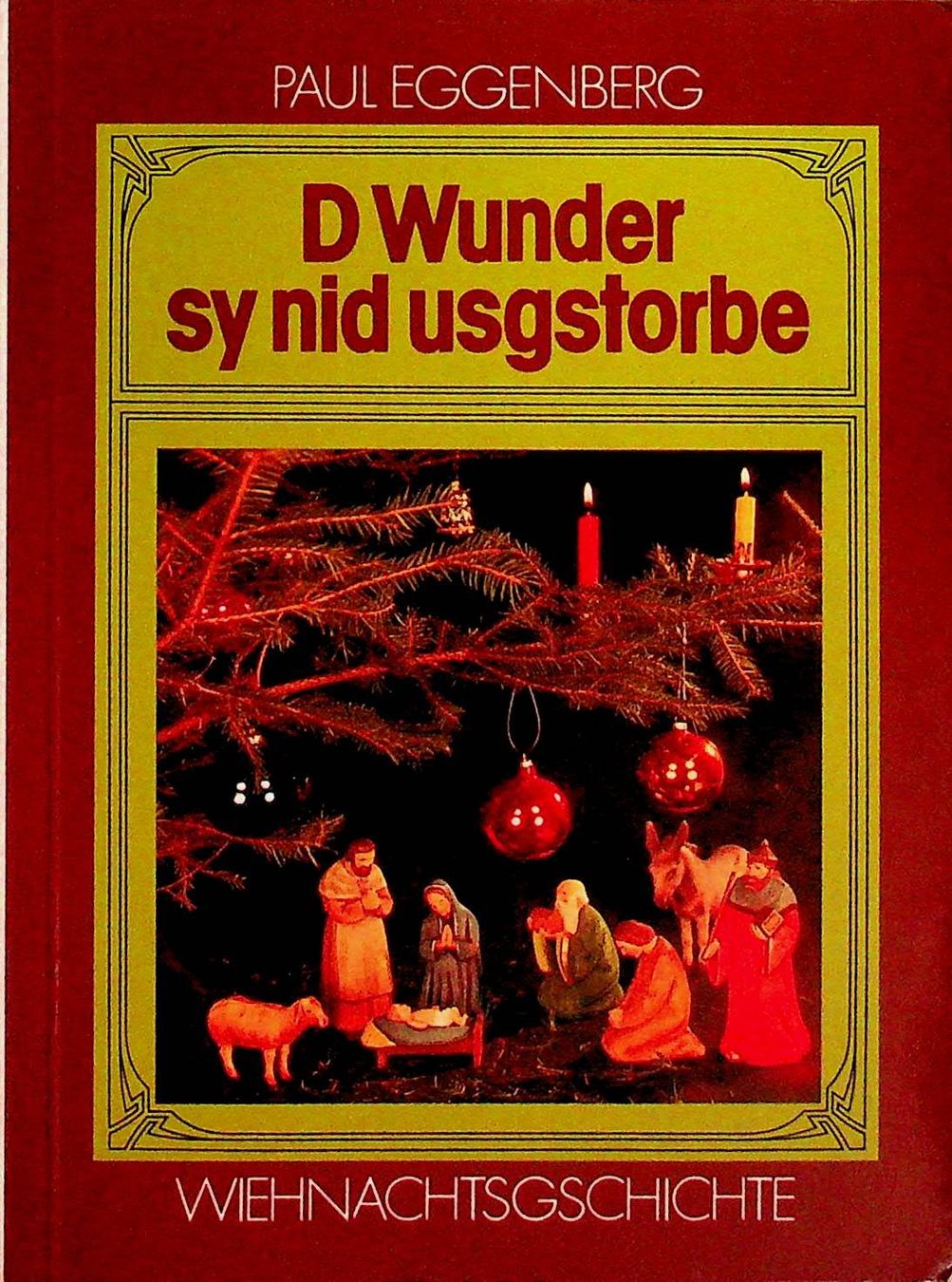 Libri: Paul Eggenberg Wiehnachtsgeschichte – Usato da Reitnau venduto da Zaomir