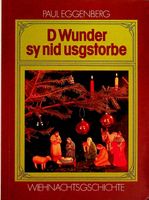 Paul Eggenberg Wiehnachtsgeschichte