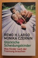 Glückliche Scheidungskinder - Remo Largo