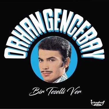 Dischi in vinile: Orhan Gencebay - Bir Teselli Ver – Nuovo e nell'imballaggio originale da Basel venduto da ozgurkitapevi