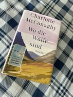 Wo die Wölfe sind Charlotte Mc Conaghy Roman