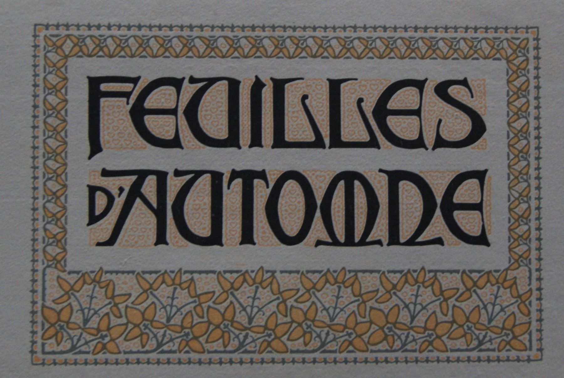 Bücher: LES FEUILLES D'AUTOMNE, PHILIPP ROBERT  1909 – Gebraucht aus Stadel von Wald100 1