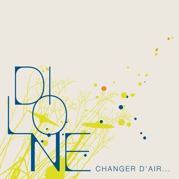 CD: Dilone - Changer d'air... – Usato da Bionnens venduto da Meg011