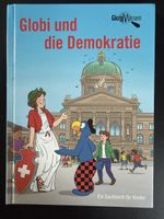 Globi und die Demokratie, ein Sachbuch für Kinder 