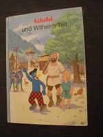 Globi und Willhelm Tell - 1. Auflage - 1991