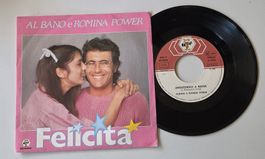 Disco 45 giri Al Bano e Romina Power Felicita usato