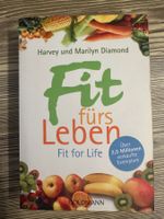 Ernährungs-Bestseller „Fit fürs Leben“ Harvey & Marilyn Diam