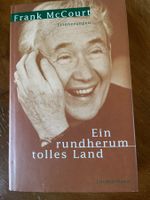 Frank McCourt , „Ein rundherum tolles Land“