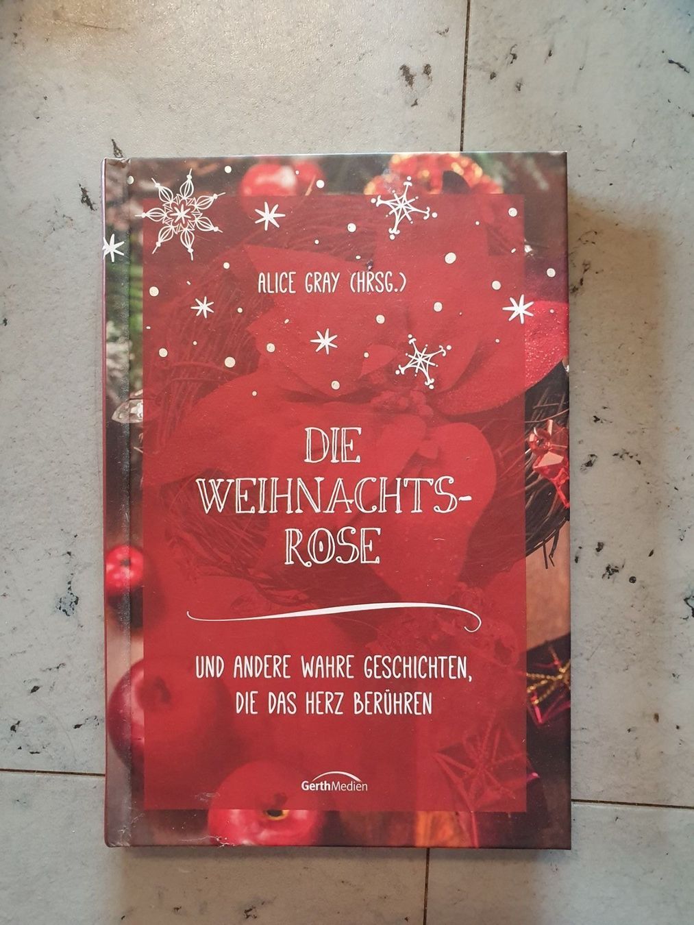 Libri: Die Weihnachtsrose – Nuovo (secondo la descrizione) da Moosseedorf venduto da Sonnenschein..