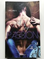 Act of Passion 2 von Jane Christo