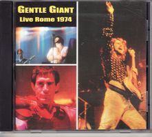 Gentle Giant ‎– Live Rome 1974