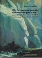 Die Schwankungen der Grindelwaldgletscher