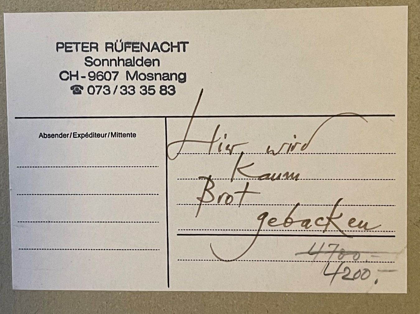 Foto & Immagini: Bild von Peter Rüfenacht "Hier wird kaum Brot gebacken" – Usato da Niederwil AG venduto da Vonky 3