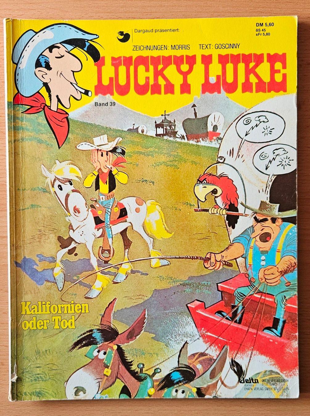 Fumetti: Lucky Luke Band 39 Kalifornien oder Tod – Usato da Brittnau venduto da leroyjethro