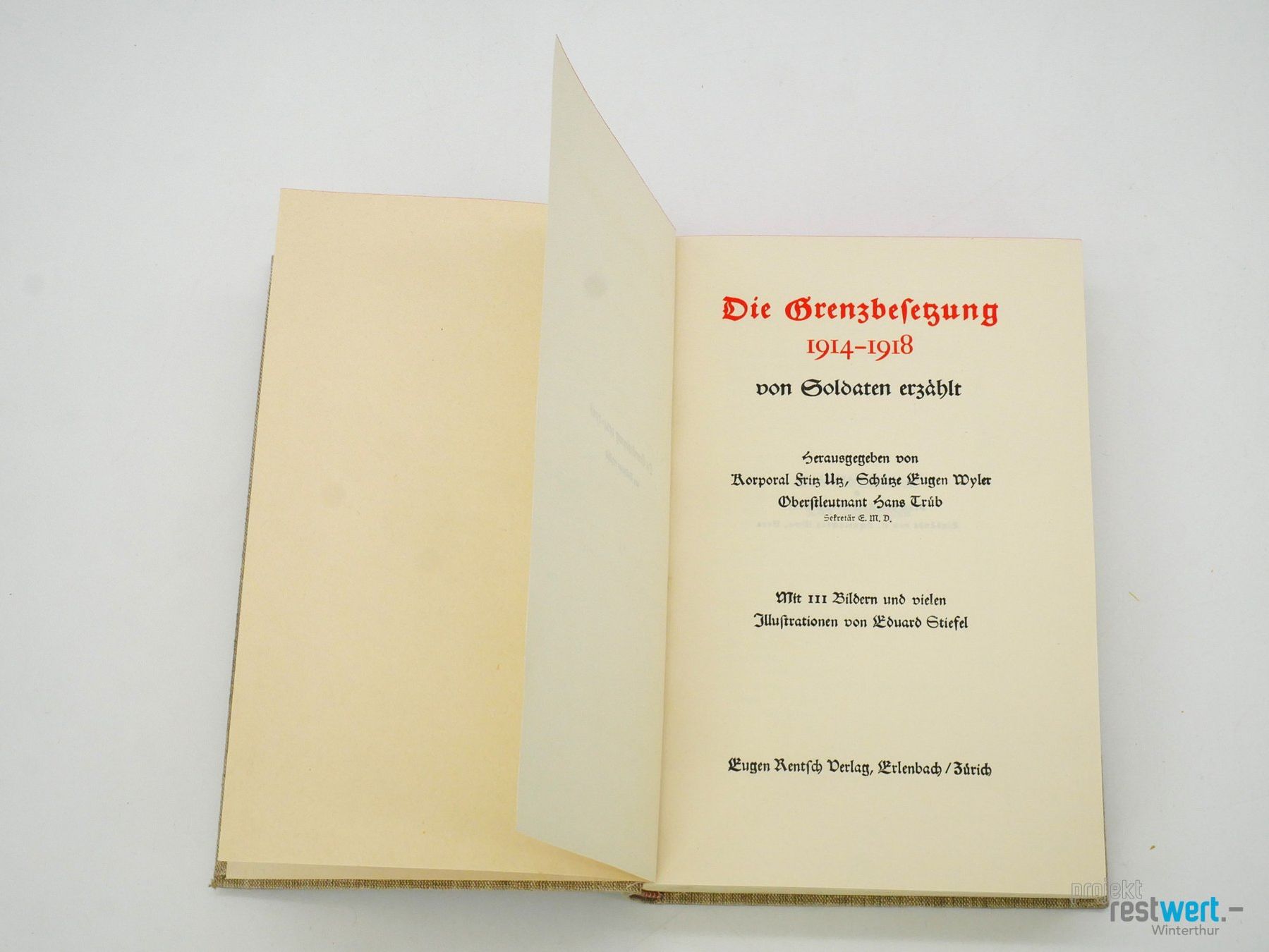 Libri: DIE GRENZBESETZUNG 1914-1918 – Usato da Winterthur venduto da Restwert_Winterthur 3
