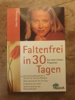 Faltenfrei in 30 Tagen - Das Anitfaltenprogramm - Marc Meint