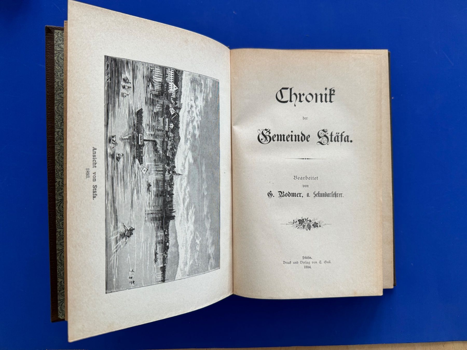 Libri: Chronik der Gemeinde Stäfa. 1894. von G. Bodmer mit Ansicht – Usato da Adliswil venduto da buch_und_kunst 1