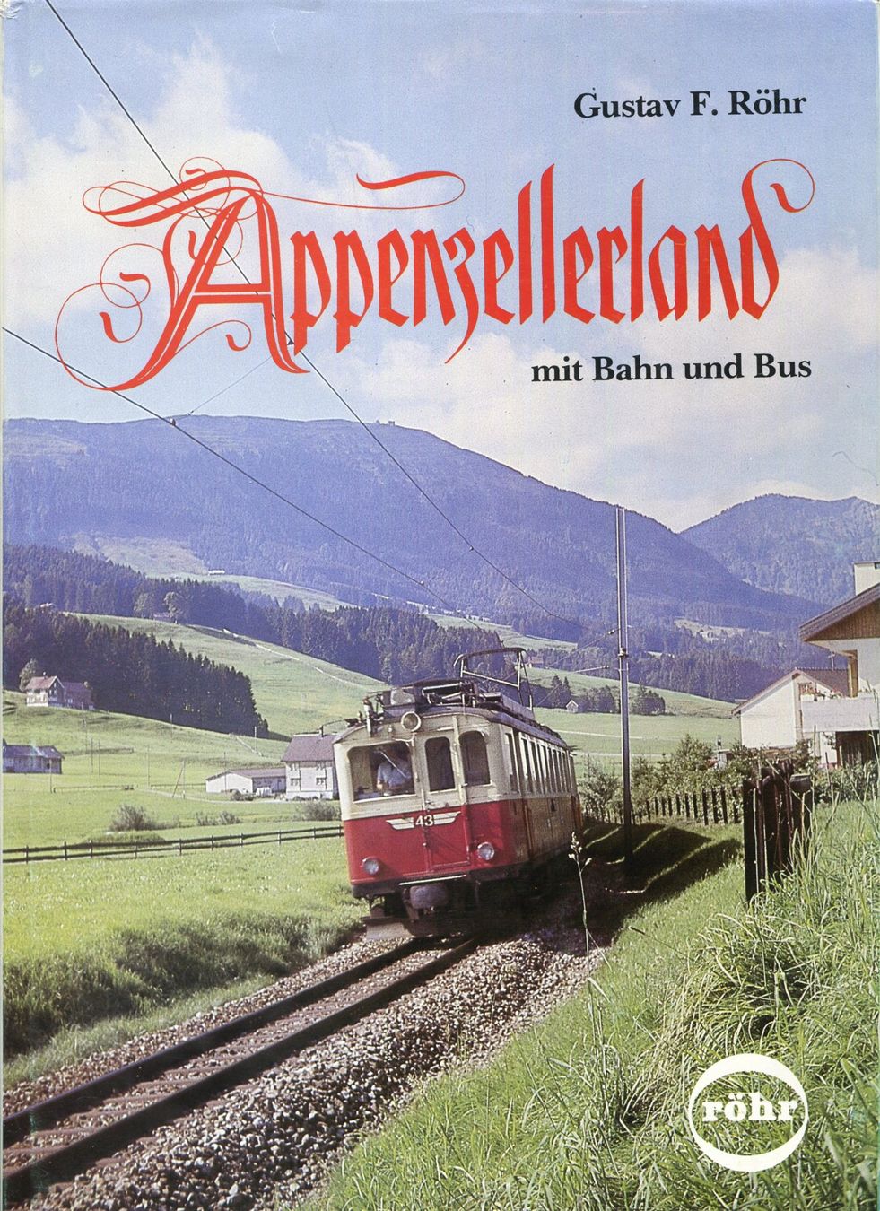 Libri: Appenzellerland, Bahn. Bus – Usato da Aarau venduto da Elmaar41