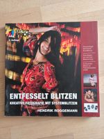 Entfesselt Blitzen - Kreative Fotografie mit Systemblitzen